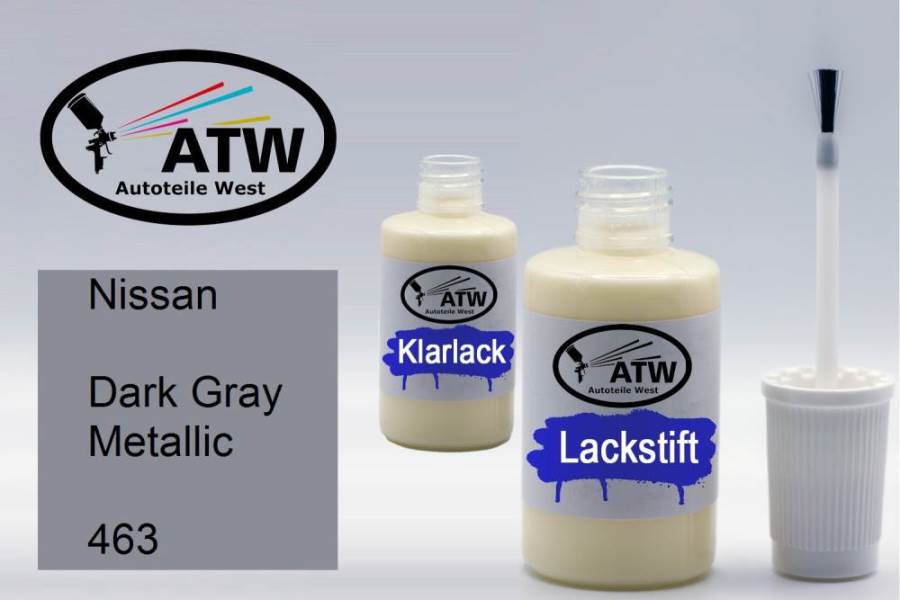 Nissan, Dark Gray Metallic, 463: 20ml Lackstift + 20ml Klarlack - Set, von ATW Autoteile West.